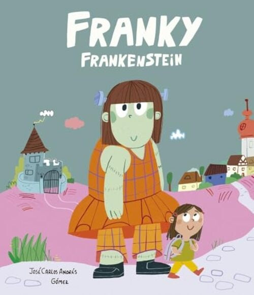 FRANKY FRANKENSTEIN | JOSE CARLOS ANDRES - GOMEZ