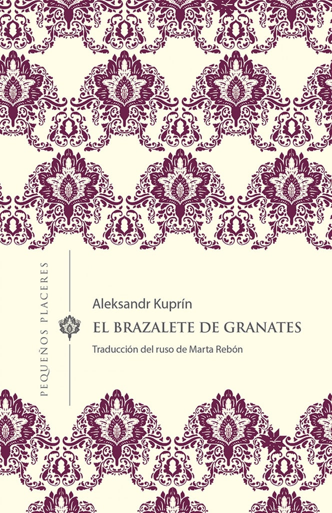 EL BRAZALETE DE GRANATES | ALEKSANDR KUPRIN