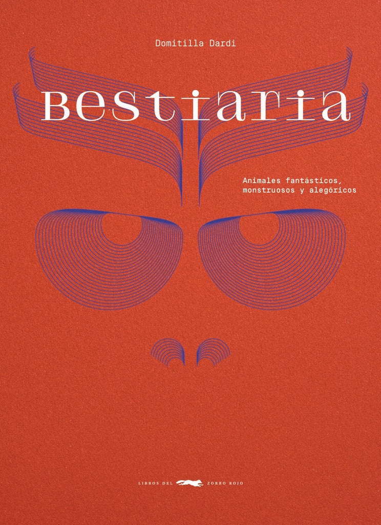 BESTIARIA (Nuevo) | DOMITILLA DARDI
