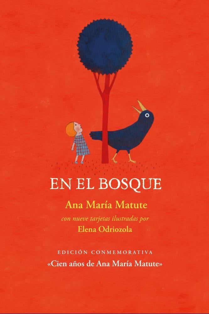 EN EL BOSQUE N.E. (Nuevo) | ANA MARÍA MATUTE