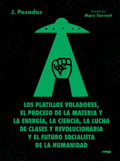 PLATILLOS VOLADORES, LOS (Nuevo) | J. POSADAS