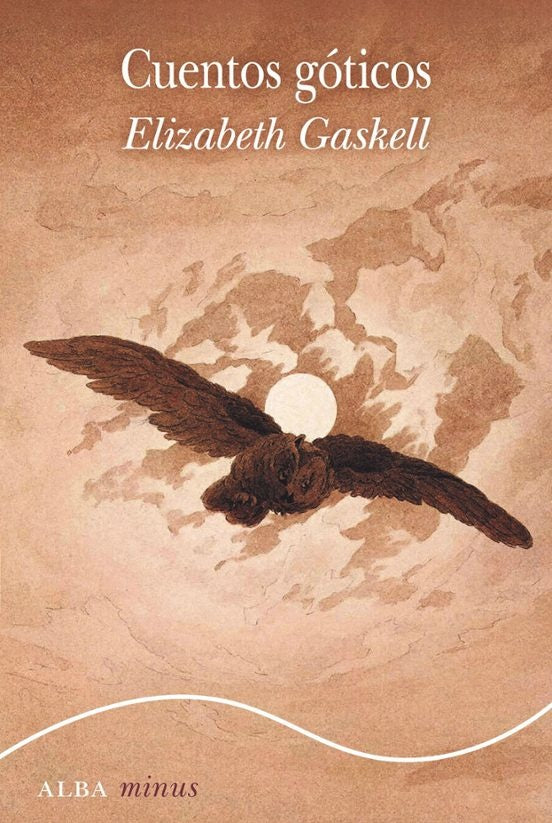 CUENTOS GOTICOS | ELIZABETH GASKELL
