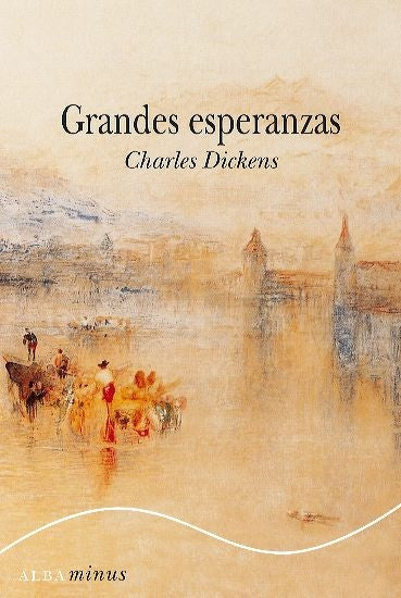 GRANDES ESPERANZAS | Charles Dickens