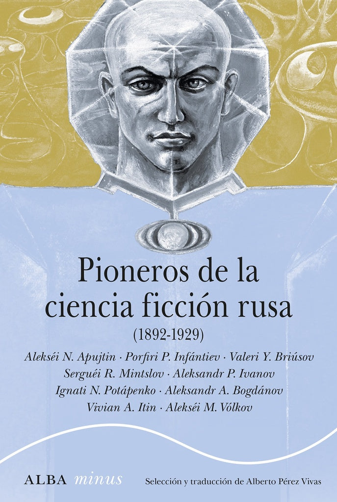 PIONEROS DE LA CIENCIA FICCION RUSA | VARIOS AUTORES