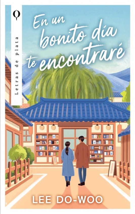 EN UN BONITO DIA TE ENCONTRARE | LEE DO WOO