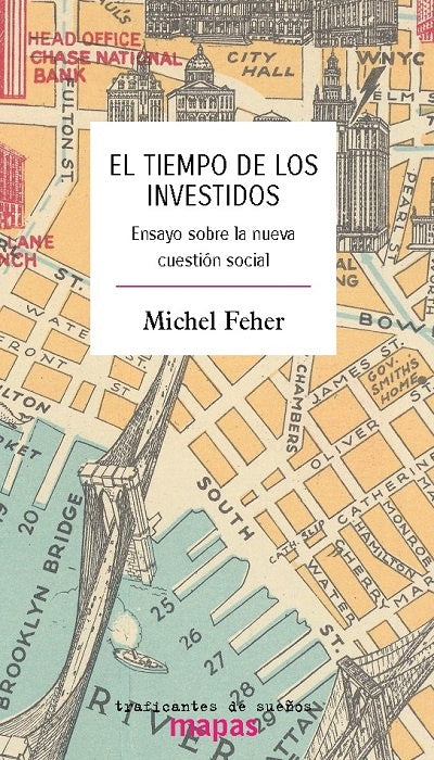 TIEMPO DE LOS INVESTIDOS, EL (Nuevo) | MICHEL FEHER