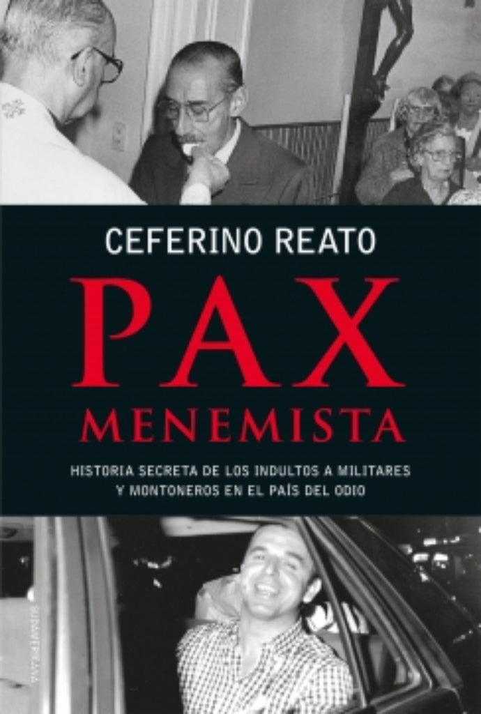 PAX MENEMISTA | Ceferino Reato