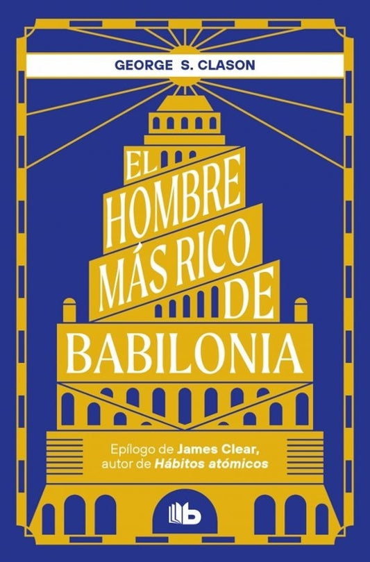 EL HOMBRE MAS RICO DE BABILONIA | GEORGE S. CLACSON