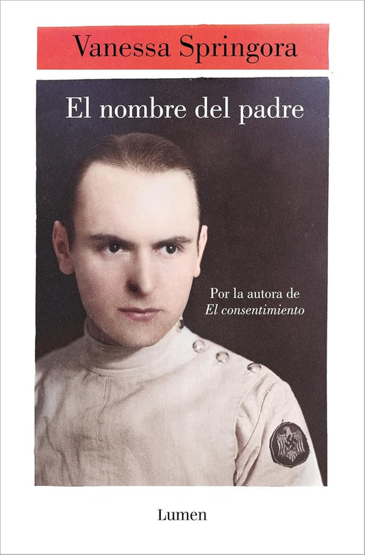 EL NOMBRE DEL PADRE | Vanessa Springora