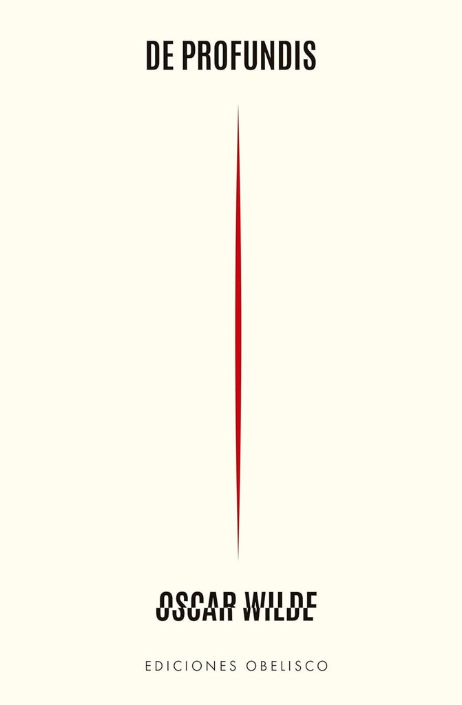 DE PROFUNDIS | Oscar Wilde