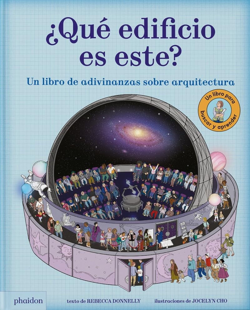 QUE EDIFICIO ES ESE - ADIVINANZAS SOBRE ARQUITECTURA | REBECCA DONNELLY - JOCELYN CHO
