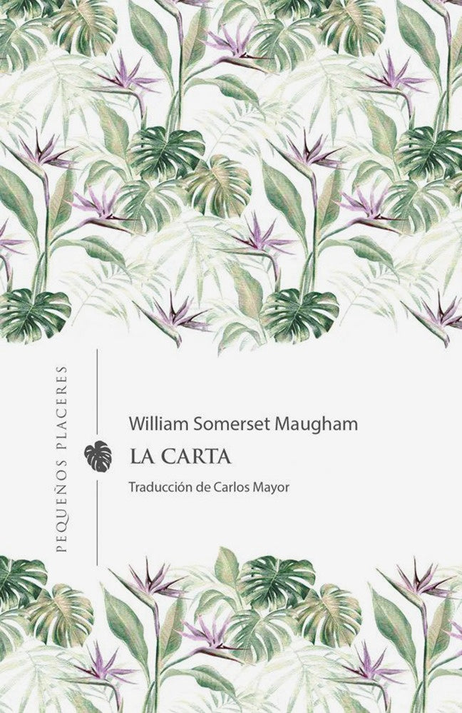 LA CARTA | WILIAM SOMERSER MAUGHAM