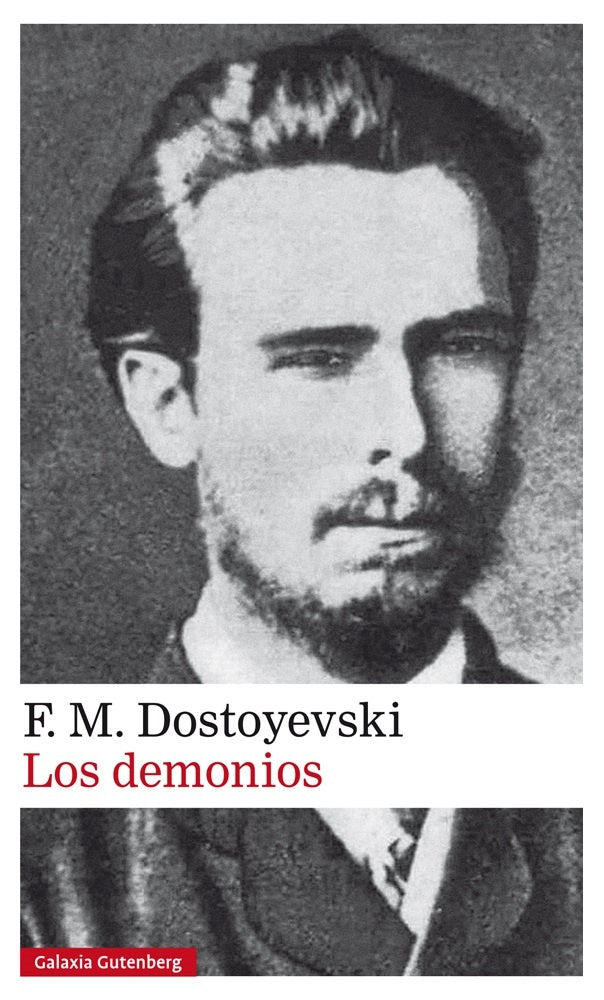 LOS DEMONIOS | F.M DOSTOYEVSKI