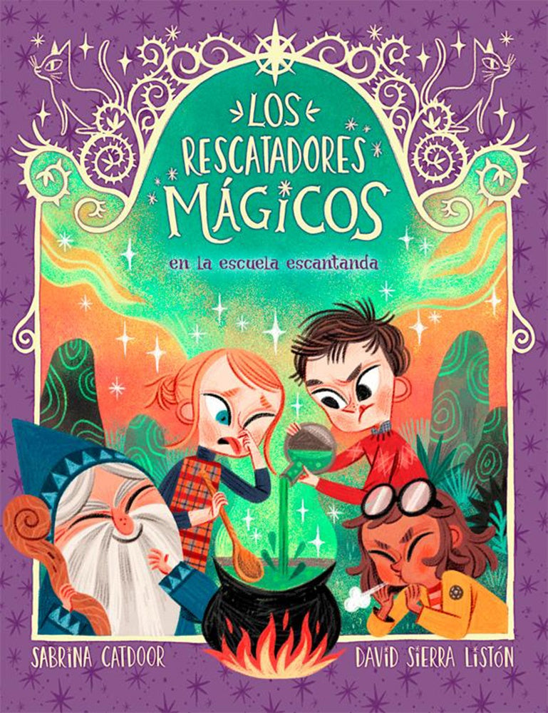 LOS RESCATADORES MAGICOS 3 EN LA ESCUELA ENCANTADA | SABRINA CATDOOR - DAVID SIERRA LISTON