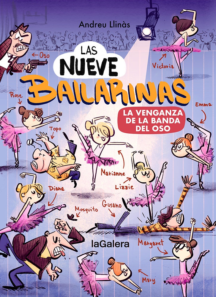 LAS NUEVE BAILARINAS 2 LA VENGANZA DE LA BANDA DEL OSO | ANDREU LLINA