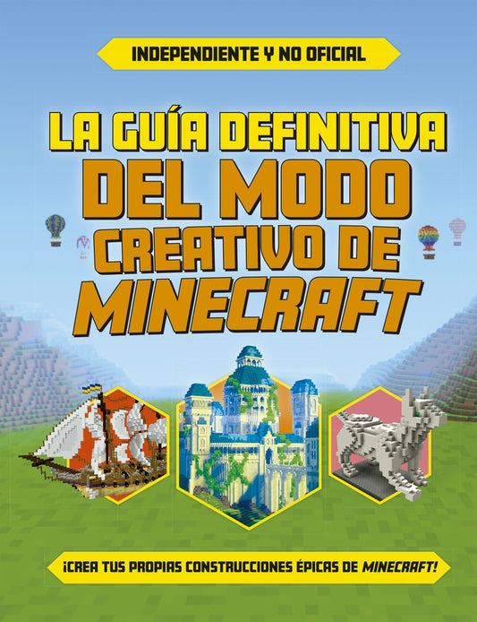 LA GUIA DEFINITIVA DEL MODO CREATIVO DE MINECRAF | MINECRAF