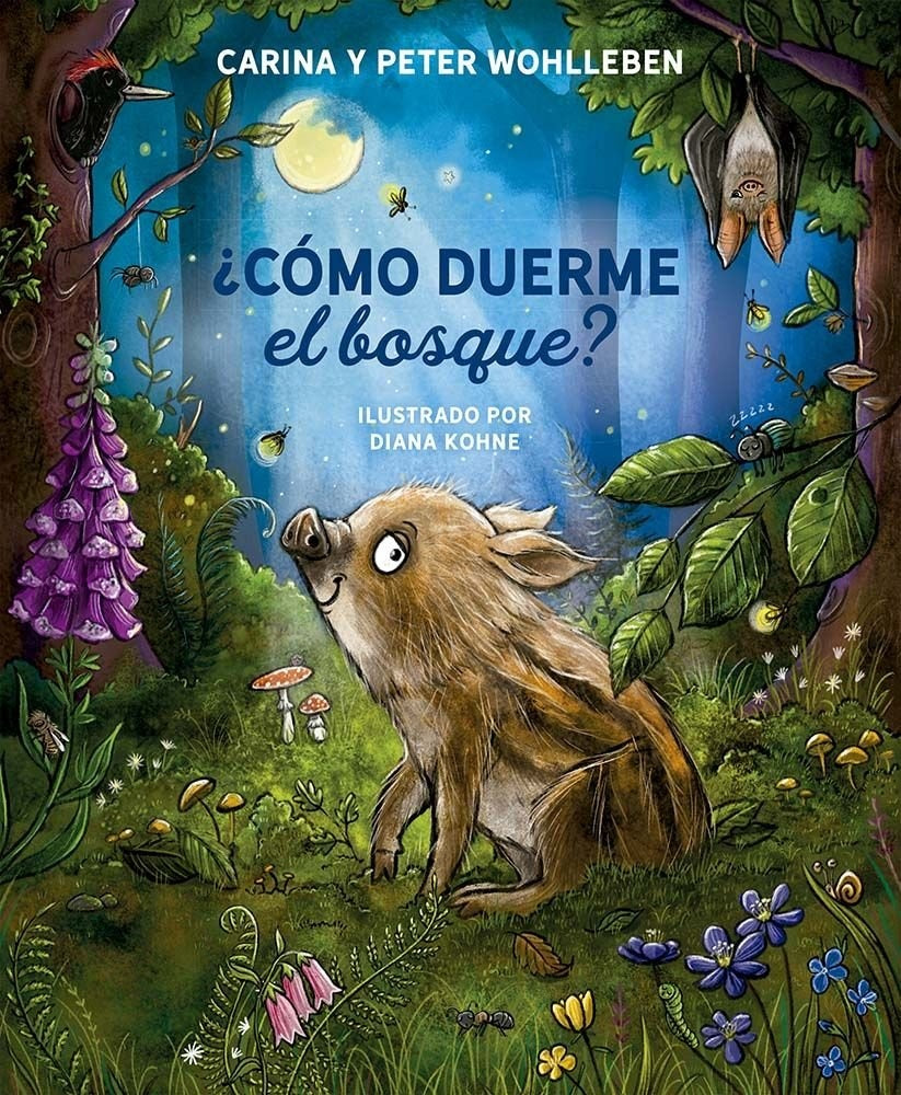 ¿COMO DUERME EL BOSQUE? | CARINA Y PETER WOHLLEBEN
