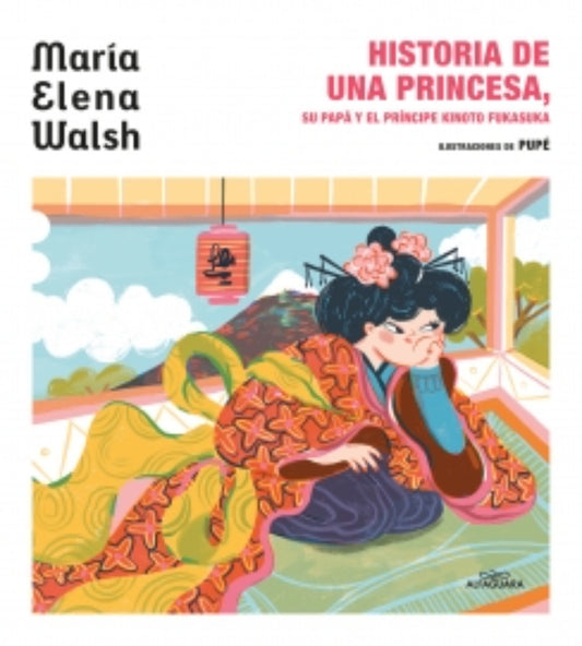 HISTORIA DE UNA PRINCESA | María Elena Walsh