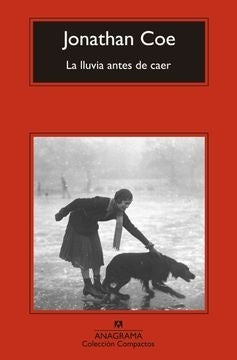 LLUVIA ANTES DE CAER, LA | JONATHAN COE
