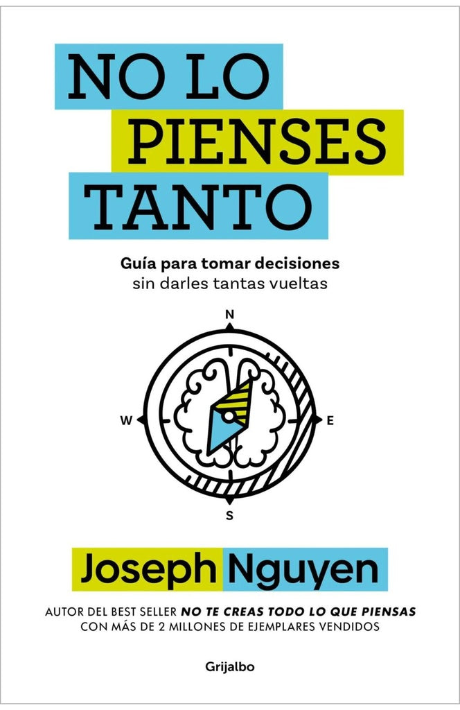 NO LO PIENSES TANTO | JOSEPH NGUYEN