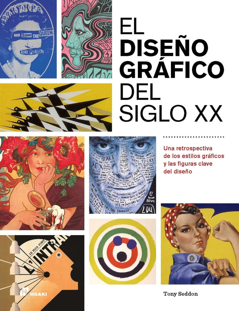 EL DISEÑO GRAFICO DEL SIGLO XX (Nuevo) | TONY SEDDON