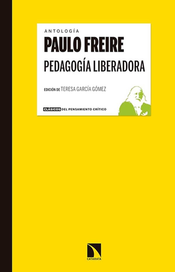 ANTOLOGIA PEDAGOGIA LIBERADORA (PROVEEDOR ORIGEN) | FREIRE