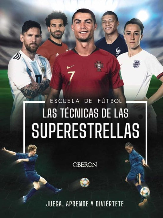 ESCUELA DE FUTBOL LAS TECNICAS DE LAS SUPERESTRELLAS | COLSON