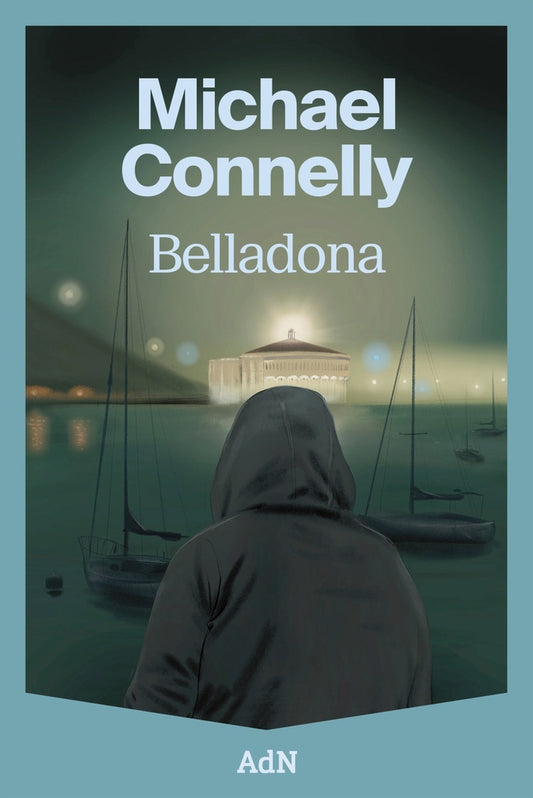 BELLADONA (PROVEEDOR ORIGEN) | Michael Connelly
