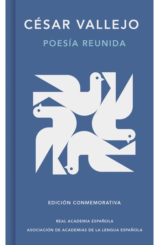 POESIA REUNIDA CESAR VALLEJO | CESAR VALLEJO