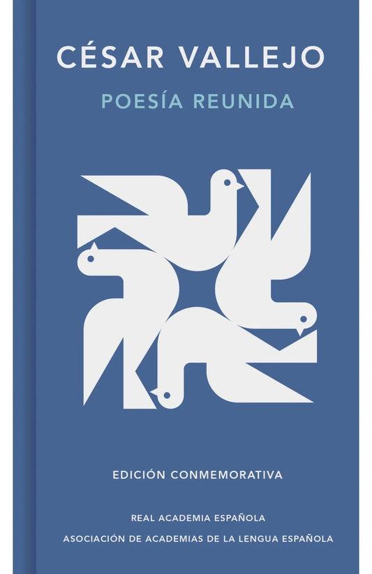 POESIA REUNIDA CESAR VALLEJO | CESAR VALLEJO