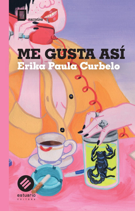 ME GUSTA ASI | ERIKA PAULA CURBELO