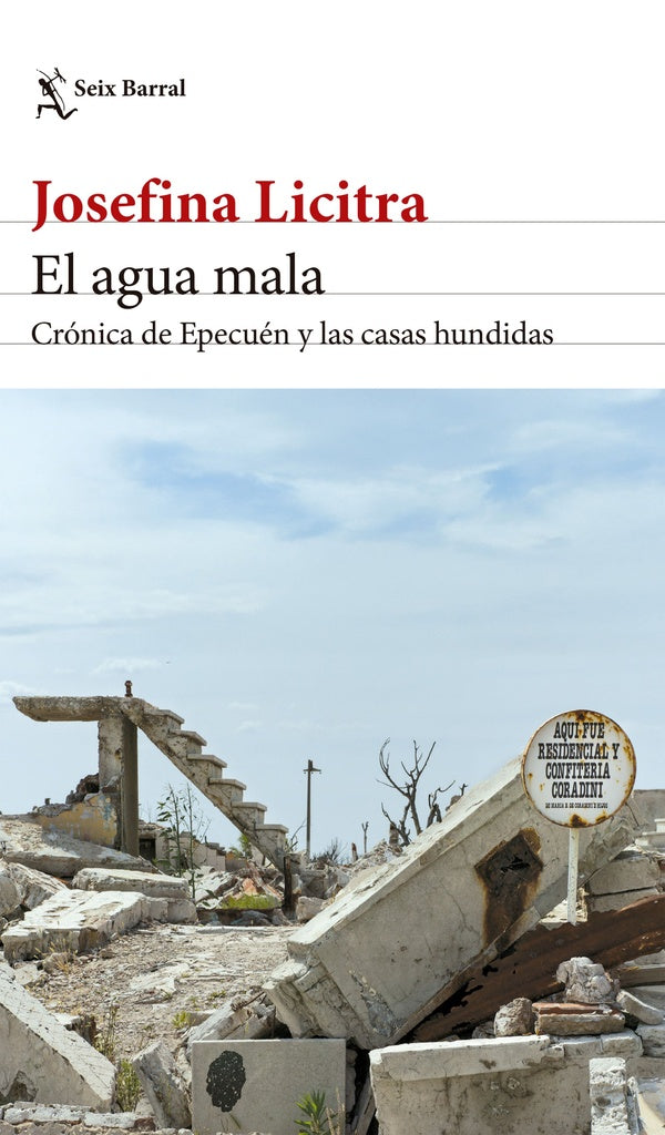 EL AGUA MALA | Josefina Licitra