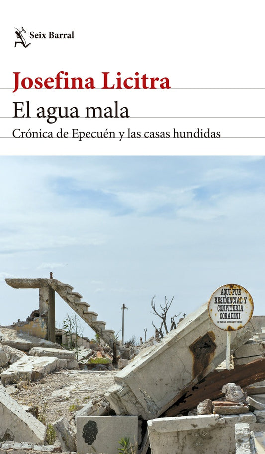 EL AGUA MALA | Josefina Licitra