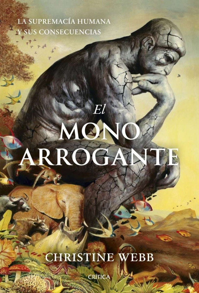 EL MONO ARROGANTE | CHRISTINE WEBB