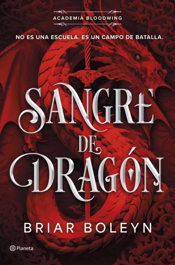 SANGRE DE DRAGON (ACADEMIA BLOODWING 1) | BRIAR BOLEYN