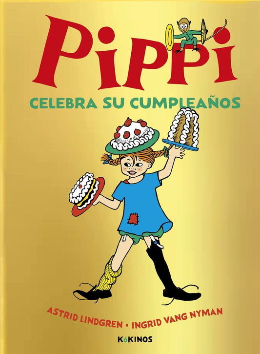 PIPPI CELEBRA SU CUMPLEAÑOS | ASTRID LINDGREN - INGRID VANG NYMAN