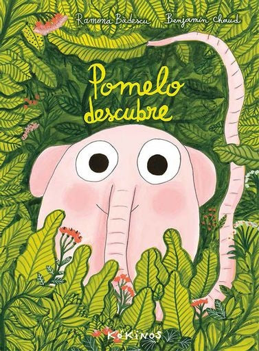 POMELO DESCUBRE | RAMONA BADESCU - BENJAMIN CHOWD