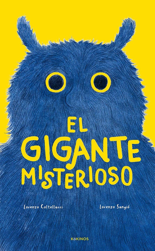 EL GIGANTE MISTERIOSO | LORENZP COLTELLACCI - LORENZO SANGIO