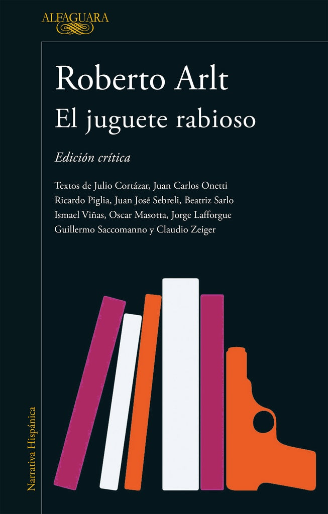 EL JUGUETE RABIOSO (EDICION CRITICA) | ROBERTO ARLT