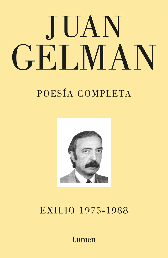 POESIA COMPLETA JUAN GELMAN TOMO 2 | Juan Gelman
