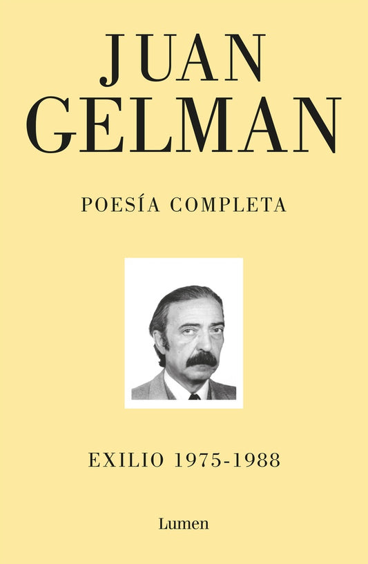 POESIA COMPLETA JUAN GELMAN TOMO 2 | Juan Gelman