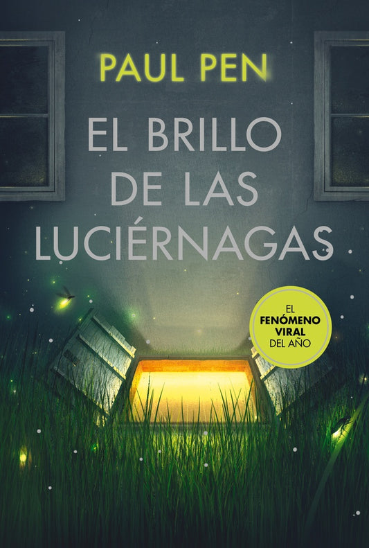 EL BRILLO DE LAS LUCIERNAGAS | PAUL PEN