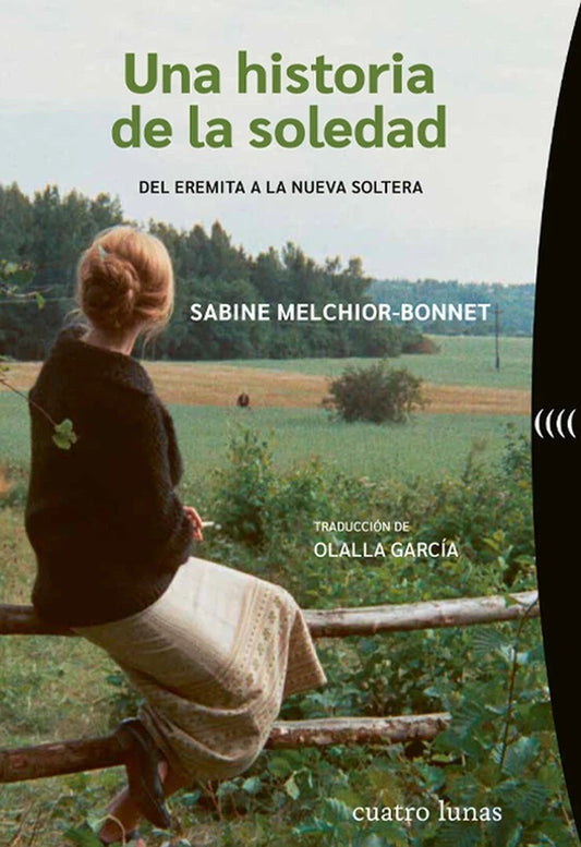 UNA HISTORIA DE SOLEDAD | SABINE MELCHIOR-BONNET