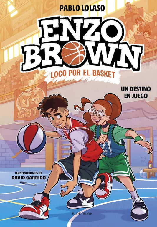 ENZO BROWN 2 UN DESTINO EN JUEGO | PABLO LOLASO - DAVID GARRIDO