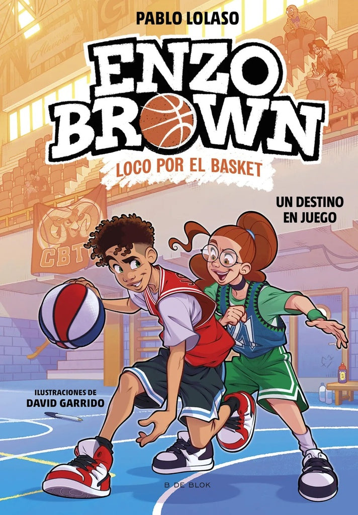 ENZO BROWN 2 UN DESTINO EN JUEGO | PABLO LOLASO - DAVID GARRIDO