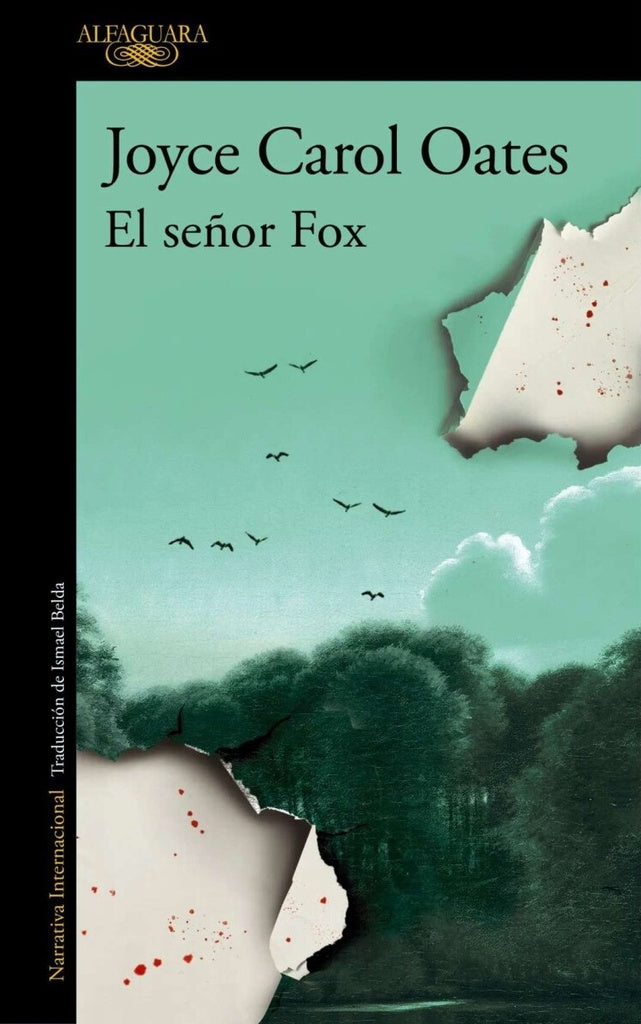 EL SEÑOR FOX | JOYCE CAROL OATES