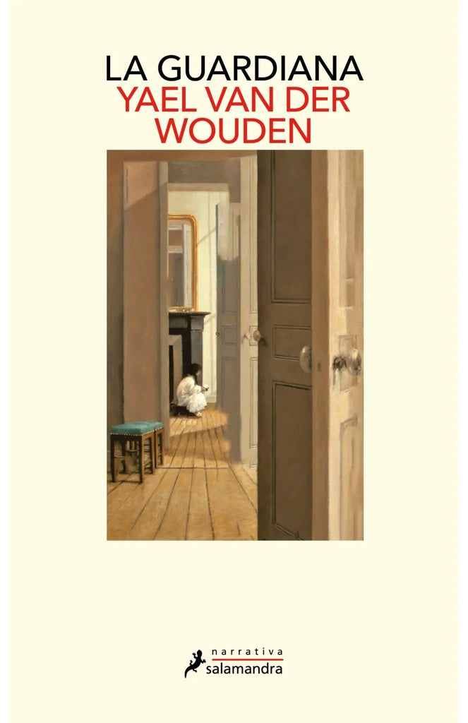 LA GUARDIANA | YAEL VAN DER WOUDEN