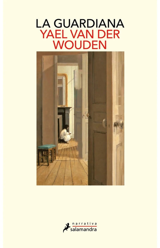LA GUARDIANA | YAEL VAN DER WOUDEN