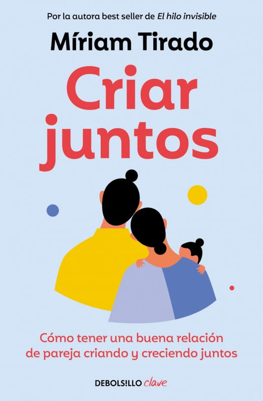 CRIAR JUNTOS | MIRIAM/ TURU  JOAN TIRADO