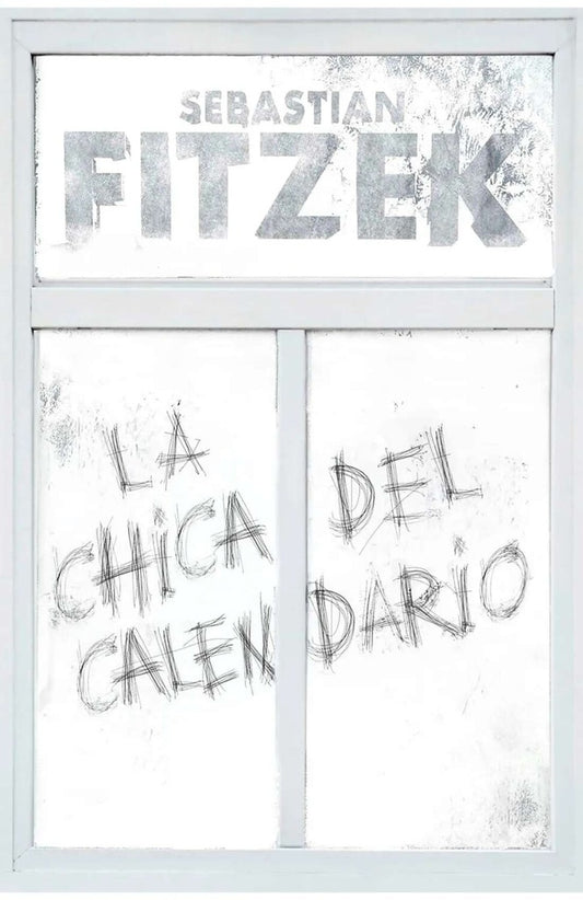 LA CHICA DEL CALENDARIO | SEBASTIAN FIZEK